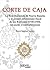 Corte de Caja: La real Hacienda de Nueva España y el primer reformismo fiscal de los Borbones (1720-1755) (Spanish Edition)