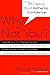 Why Not You?: Twenty-eight ...