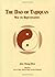 The Dao of Taijiquan: Way t...