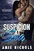 Suspicion At Sea by Amie Nichols