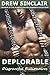Deplorable: An Unexpected L...