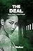 The Deal (Isaac’s Story: London, #0.5)