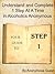 12 Steps of AA - Step 1 - Understand and Complete One Step At A Time in Recovery with Alcoholics Anonymous