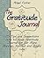 The Gratitude Journal: 25 Tips and Suggestions How to Keep Gratitude Journal for Far More Happier, Fulfilled and Joyful Life (The Gratitude Journal Books, gratitude stories, gratitude and trust)