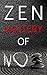 Zen Mastery of No