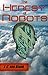 The Heresy of Robots by J.C. von Blank