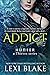 Addict (Hunter, #2; Thieves...