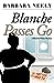 Blanche Passes Go (Blanche ...