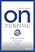On Purpose by Karen James