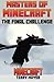Minecraft: The Final Challenge (Masters of Minecraft) (Volume 3)
