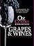 Grapes & Wines: A comprehensive guide to varieties and flavours