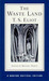 The Waste Land: Authoritative Text, Context, and Criticism