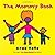 The Mommy Book by Todd Parr The Mommy Book by Todd Parr