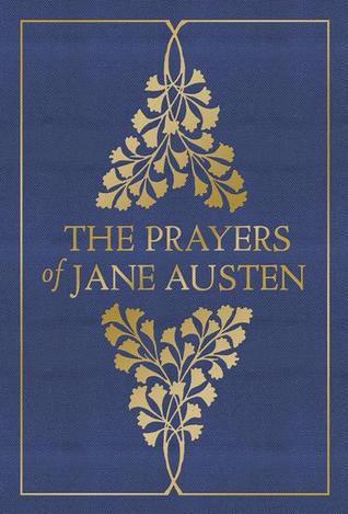 The Prayers of Jane Austen (Hardcover)