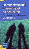 Homoseksualiteit: tussen Bijbel en actualiteit