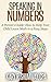 Speaking in Numbers: A Parent's Guide: How to Help Your Child Learn Math in 9 Easy Steps