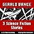 3 Science Fiction Stories b...