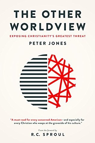 The Other Worldview: Exposing Christianity's Greatest Threat (Kindle Edition)