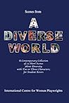 Scenes From a Diverse World by Karin Diann Williams Scenes From a Diverse World by Karin Diann Williams