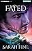 Fated (Servants of Fate, #3)
