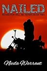 Nailed (Bound For Hell MC Book 2) (Bound for Hell MC Series)