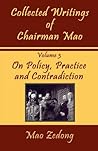 Book cover for Collected Writings, Vol 3: On Policy, Practice and Contradiction