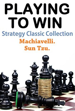 Playing To Win: Strategy Classic Collection (Kindle Edition)