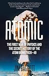 Atomic: The First...