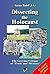 Dissecting the Holocaust: The Growing Critique of ‘Truth’ and ‘Memory’ (Holocaust Handbooks Book 1)