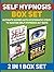 Self Hypnosis Box Set: Self Hypnosis for Beginners / Self Hypnosis
