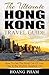 The Ultimate Hong Kong Trav...