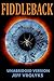 Fiddleback: Extended eBook ...