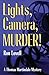 Lights, Camera, Murder! (Thomas Martindale Mysteries #3)