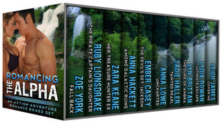 Romancing the Alpha: An Action-Adventure Romance Boxed Set (Kindle Edition)