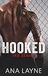 Hooked (TKO Series Book 2)