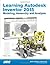 Learning Autodesk Inventor ...