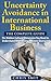 Uncertainty Avoidance in International Business: The Hidden Cultural Dimension You Need to Understand When Doing Business Overseas