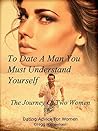 To Date a Man, Yo...