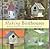 Making Birdhouses
