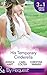 His Temporary Cinderella: Ordinary Girl in a Tiara / Kiss the Bridesmaid / A Bravo Homecoming (Mills & Boon By Request)
