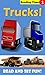 Trucks! A Children's Reading Time Level 1 Book by Amory Edwards