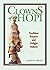 Clowns of the Hopi: Tradition Keepers and Delight Makers