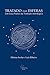 Tratado das Esferas - Um Guia Prático da Tradição Astrológica