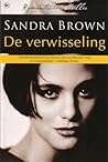 De verwisseling by Sandra       Brown