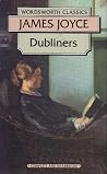 Dubliners by James Joyce Dubliners by James Joyce
