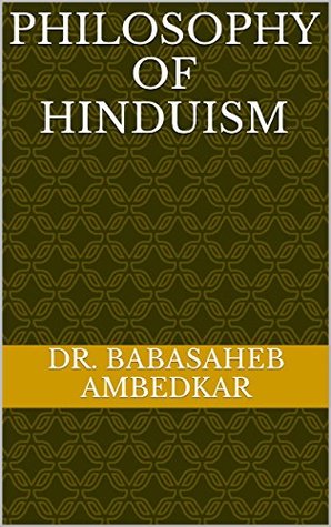 Philosophy of Hinduism (Kindle Edition)