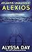 Atlantis Unmasked: Alexios (Warriors of Poseidon, #4)