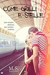 Come grilli e stelle