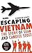 Escaping Vietnam: The Story of Sean and Candice Scott