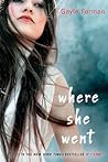 Where She Went by Gayle Forman